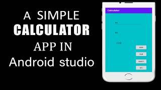 How To Create Simple Calculator App in Android Studio |Build simple CALCULATOR App in JUST 10minutes