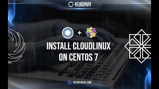 How To Install CloudLinux On CentOS 7