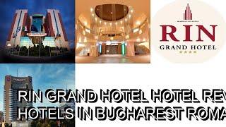 RIN Grand Hotel hotel review  Hotels in Bucharest  Romanian Hotels