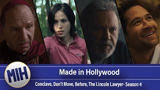 Made in Hollywood: Conclave, Don't Move, Before, Lincoln Lawyer S4