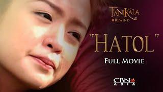 CBN Asia | Tanikala Rewind: Hatol Full Movie