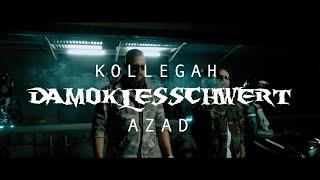 KOLLEGAH & AZAD - DAMOKLESSCHWERT (Official Video)