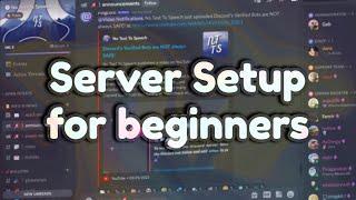 Beginner-Friendly Discord Server Tutorial!