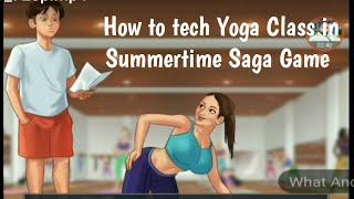 how to tech Yoga Class in Summertime Saga Game || Yoga Instructions