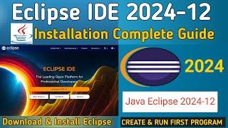 How to Install Eclipse IDE 2024-12 on Windows 10/11 with JDK 23 | Eclipse IDE Latest Version