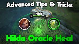 Advanced Tips & Tricks For Hilda 2023 - Hilda Guide | Mobile Legends