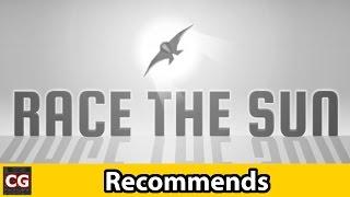 Best Indie Games | CG Recommends: Race the Sun | Zen Mode On