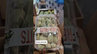 Exotic Green almond/#ytshorts #short #youtubeshorts #trending #viral #almond #shorts #fruit #new