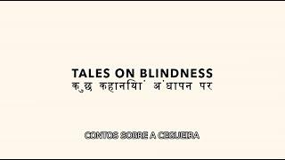 Tales on Blindness - Documentário