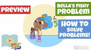 How To Solve Problems - Bella's Fishy Problem - Schooling Online Kids Lesson Preview