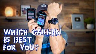 Which Garmin is Best for You?