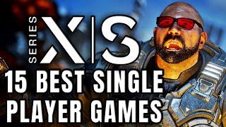 15 BEST Single Player Games on Xbox Series X You NEED TO PLAY