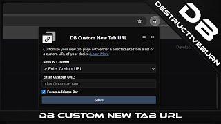 DB Custom New Tab URL Browser Extension