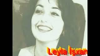 Leyla İŞXAN Were Domam