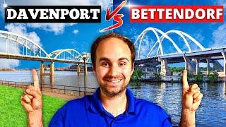 Davenport Iowa VS Bettendorf Iowa - [THEY ARE NOT THE SAME]