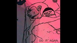 Do It Again - Arcade 88