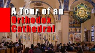 A Tour of an Orthodox Cathedral | Boston Talk pt.2