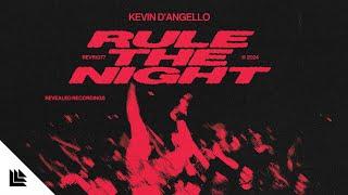 Kevin D'Angello - Rule The Night (Official Lyric Video)