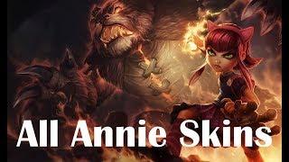 All Annie Skins 2017 (League of Legends)