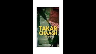 TAKAR CHAASH || EP 01