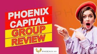 Phoenix Capital Group Review – What You Need To Know (Pros & Cons Reviewed)