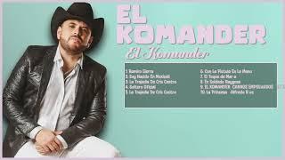 El Komander-Greatest hits compilation of 2024-Top-Tier Hits Collection-Enthralling