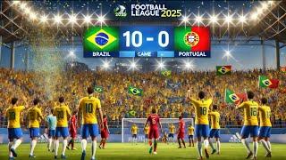 I Played as Brazil and Cooked Portugal 10-0! | Football League 2025 | Unbeatable AI Level !