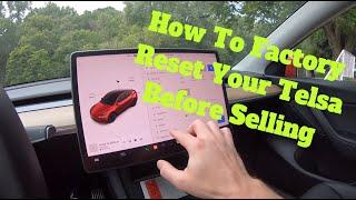 How To Factory Reset Your Tesla Before Selling