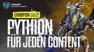 Raid: Shadow Legends - Initial Champion Guide - Pythion - Ein Champ für jeglichen Content