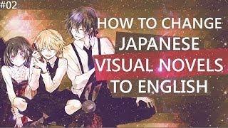 VNR 02: Change Japanese Visual Novels to English