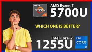 AMD Ryzen 7 5700U vs INTEL Core i7 1255U Technical Comparison