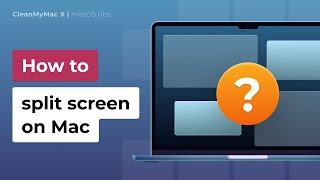 How to split screen on a Mac