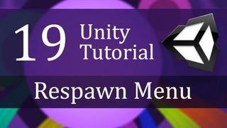 19. Unity Tutorial, Respawn Menu - Create a Survival Game