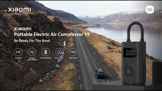 Xiaomi Portable Electric Air Compressor 1S: Be Ready For The Road