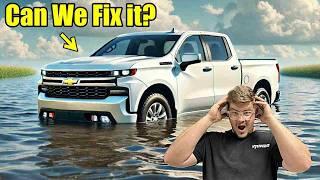 MY DAD BOUGHT A FLOODED CHEVY SILVERADO CAN WE FIX IT...