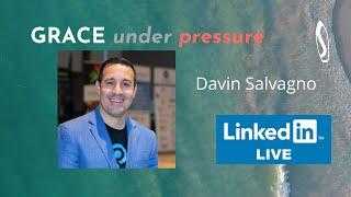 GRACE under pressure: John Baldoni with Davin Salvagno