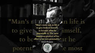 What is the Main Task of Man? | Erich Fromm | Dinginyasam.com #quotes #psychology
