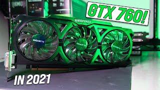 GTX 760 in 2021 - Can you still game on a 2GB GPU?