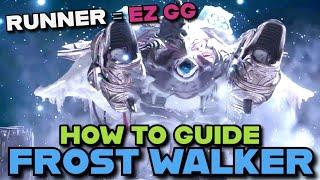 How To FROST WALKER Boss Guide - Be The RUNNER! - Defeat with ANY GROUP - The First Descendant