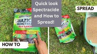 Spectracide Triazicide spreading instructions that work!