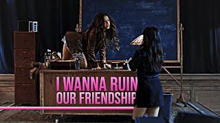 winnie & cairo | i wanna ruin our friendship