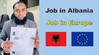 Job in Albania  | job in Europe | #albania #europe #job #visa #sikandar_lodha #samaan_lodha