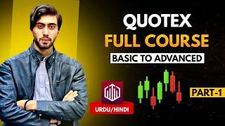 Quotex Trading Full Course for Beginners (Step-by-Step) 2025 | Basic Part 1 | Urdu Hindi