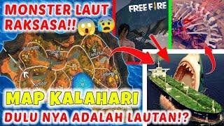 TERBONGKAR! MISTERI DI MAP KALAHARI FREE FIRE TERNYATA DULUNYA LAUTAN ANGKER! | KALAHARI DUNIA NYATA