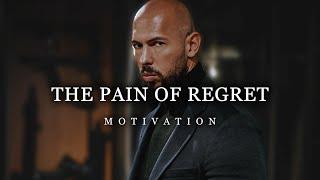 Andrew Tate: The Pain of Regret | Motivational Video