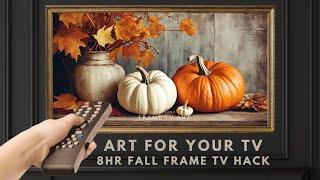 8 Hour Frame TV Art Screensaver. Frame TV Hack. Vintage Rustic Fall Pumpkins. Autumn Decor. No Sound