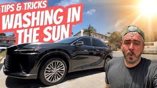 HOW TO SAFELY WASH YOUR CAR IN DIRECT SUN: Tips from a Mobile Detailer