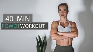 40 MIN POWER HIIT WORKOUT | full body | no equipment | at home | combining conditioning + strength