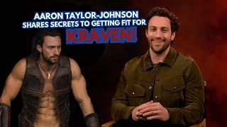 Aaron Taylor-Johnson shares SECRETS into getting FIT for new Marvel film Kraven