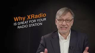 Why XRadio is Great for Your Radio Station